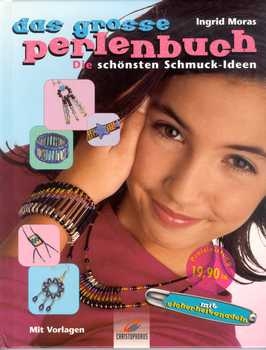 Das grosse Perlenbuch - Die schönsten Schmuck-Ideen