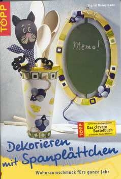 Dekorieren mit Spanplättchen