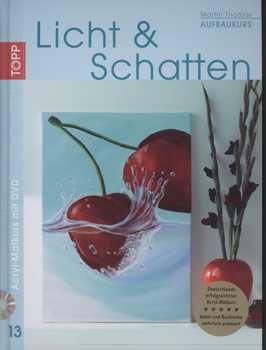 Aufbaukurs: Licht & Schatten