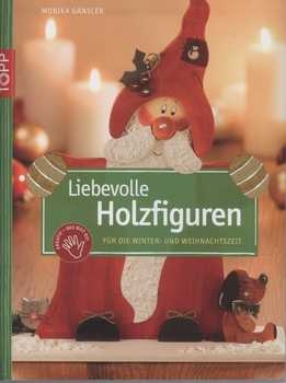 Liebevolle Holzfiguren - für die Winter- und Weihnachtszeit.