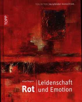 Rot – Leidenschaft und Emotion