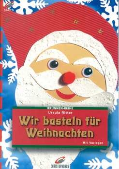 Wir basteln für Weihnachten
