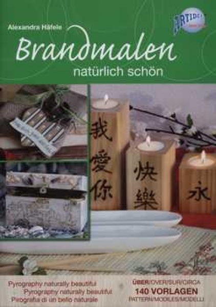 Brandmalen – natürlich schön