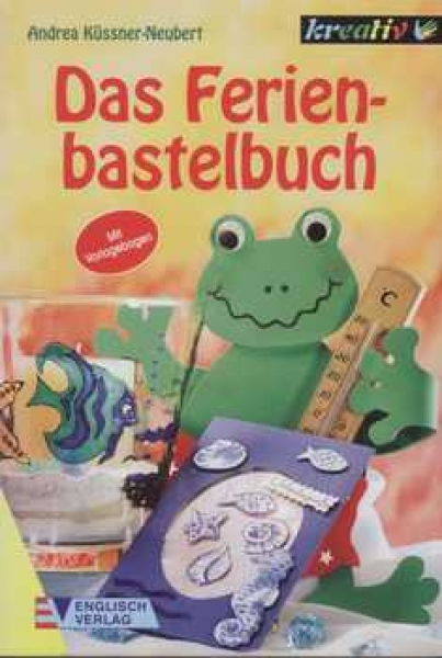 Das Ferienbastelbuch
