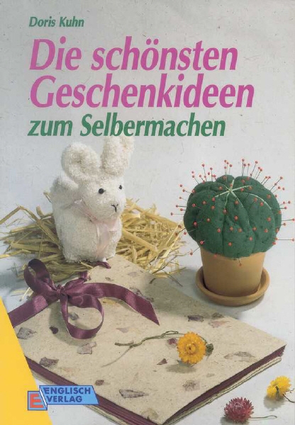 Die schönsten Geschenkideen zum selbermachen