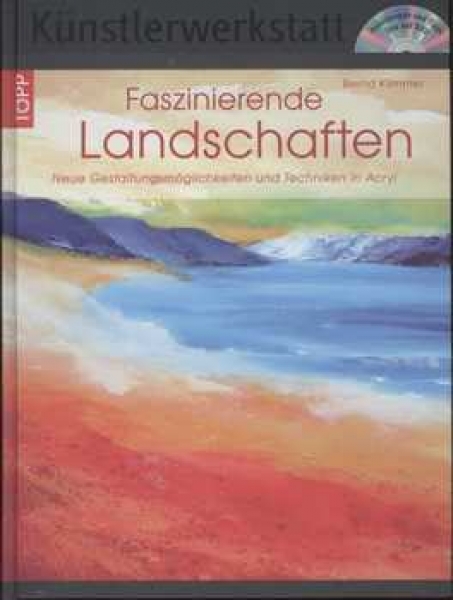 Künstlerwerkstatt: Faszinierende Landschaften