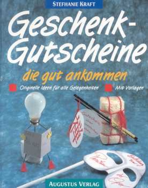 Geschenkgutscheine die gut ankommen