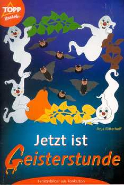 Jetzt ist Geisterstunde-Fensterbilder aus Tonkarton