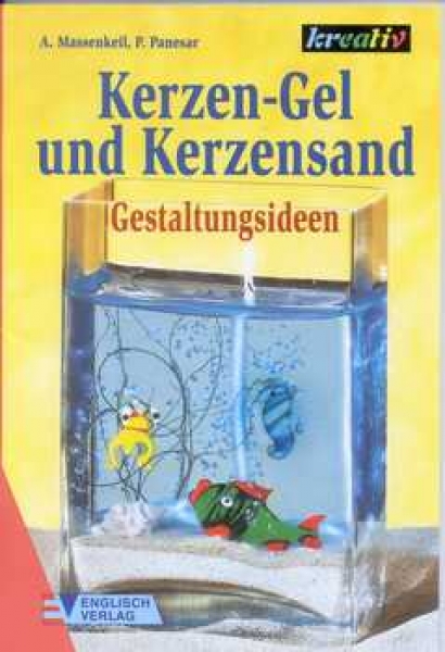 Kerzen-Gel und Kerzensand