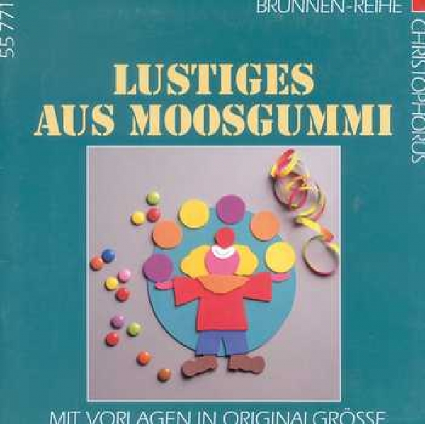 Lustiges aus Moosgummi
