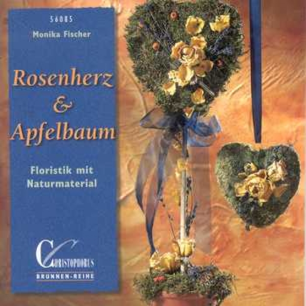 Rosenherz und Apfelbaum