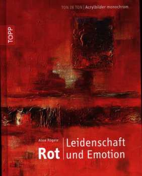 Rot – Leidenschaft und Emotion