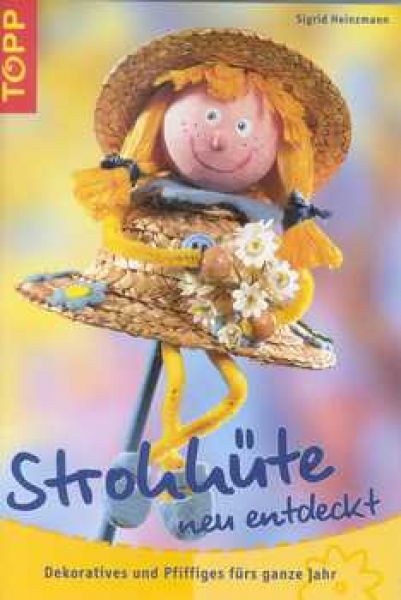 Strohhüte neu entdeckt