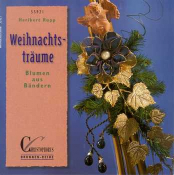 Weihnachtsträume - Blumen aus Bändern