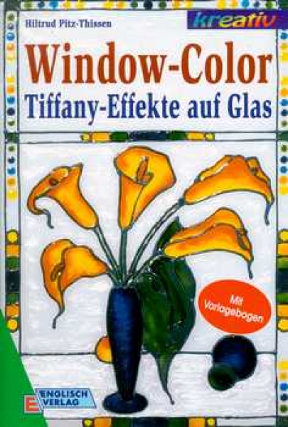 Window-Color - Tiffany-Effekte auf Glas