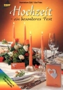 Hochzeit – ein besonderes Fest