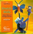 Stretch-Welle