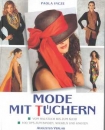 Mode mit Tüchern