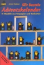 Wir basteln Adventskalender