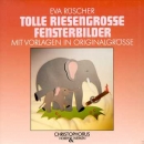 Tolle Riesengrosse Fensterbilder